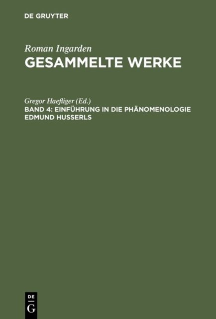 Einfuhrung in die Phanomenologie Edmund Husserls