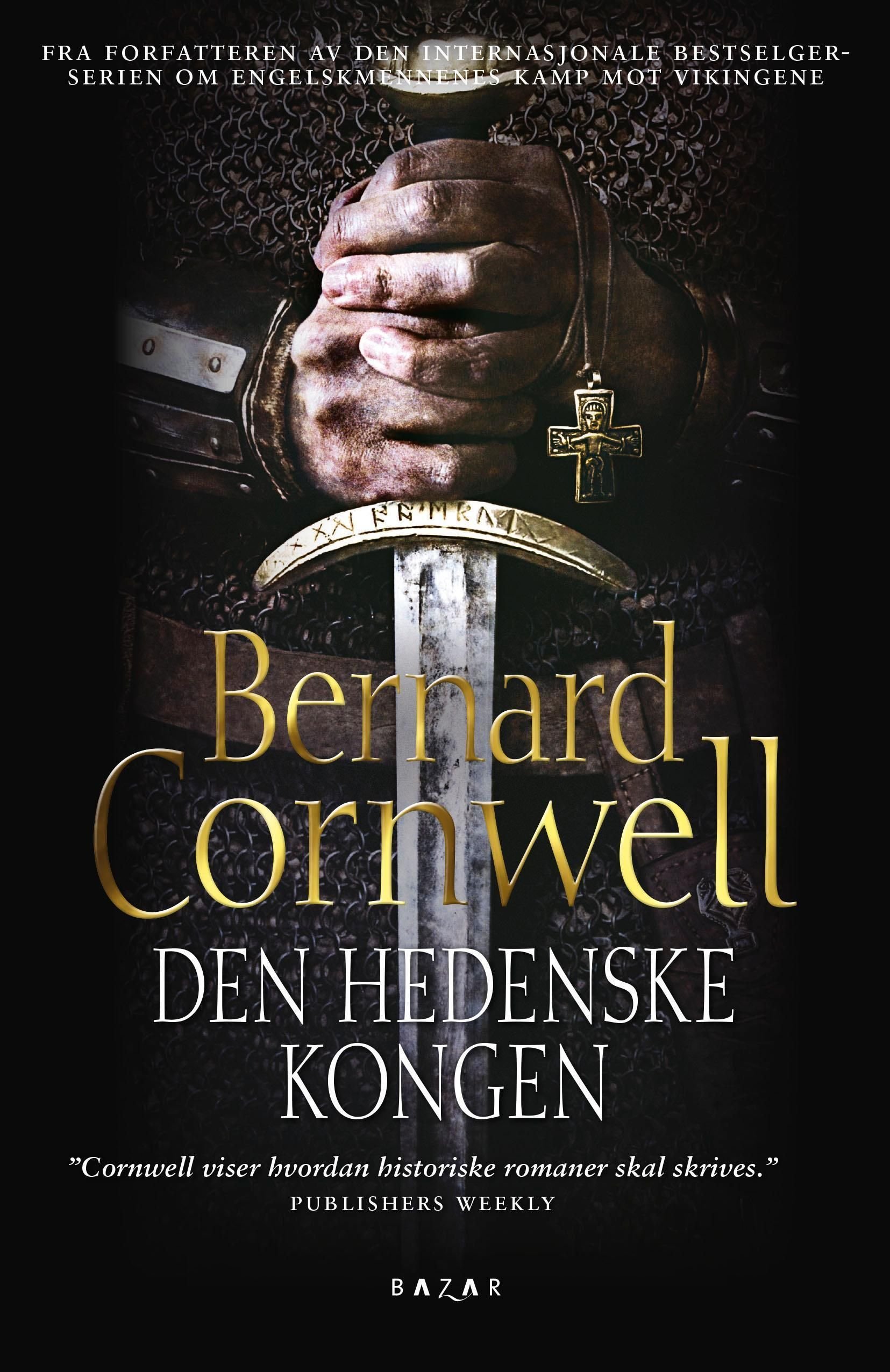 Den hedenske kongen - roman