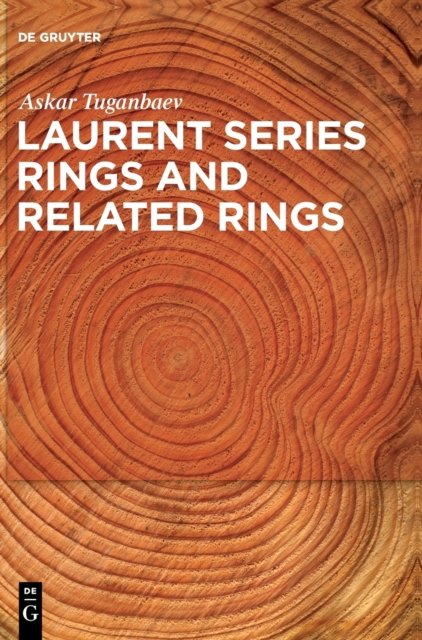 Laurent Series Rings and Related Rings