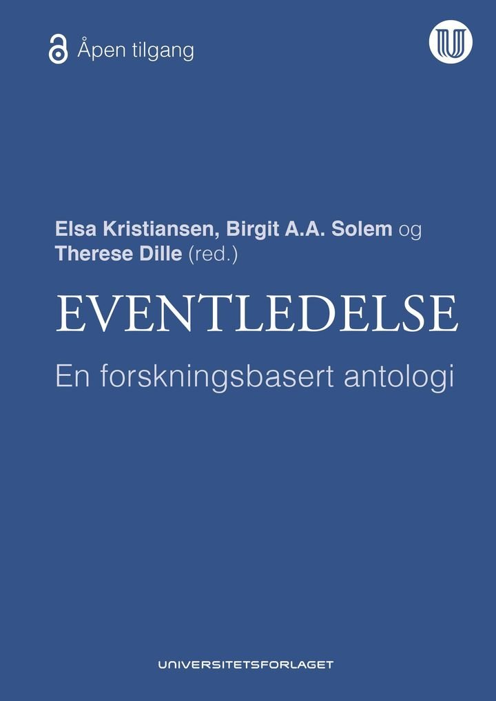 Eventledelse - en forskningsbasert antologi