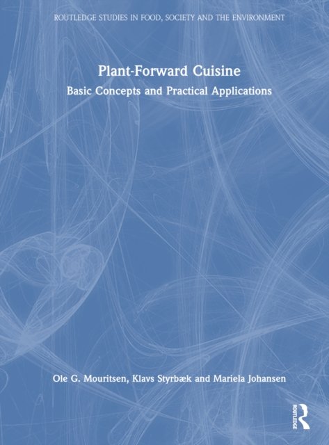 Plant-forward Cuisine