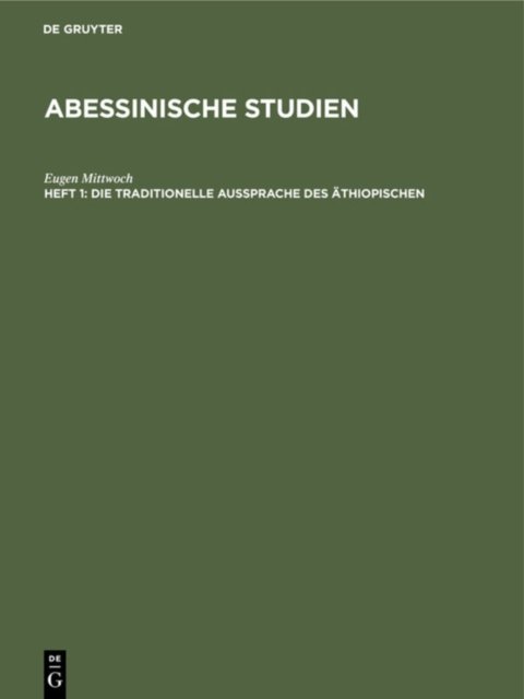 Die Traditionelle Aussprache Des Athiopischen