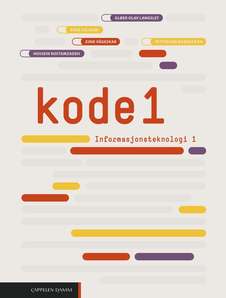 Kode 1 - Grunnbøker : informasjonsteknologi 1 : studiespesialiserande utdanningsprogram, vg2/vg3