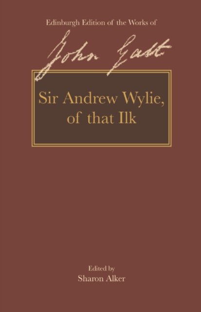 Sir Andrew Wylie of that Ilk
