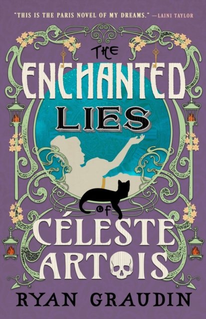 The Enchanted Lies of Celeste Artois