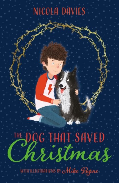 DOG THAT SAVED CHRISTMAS
