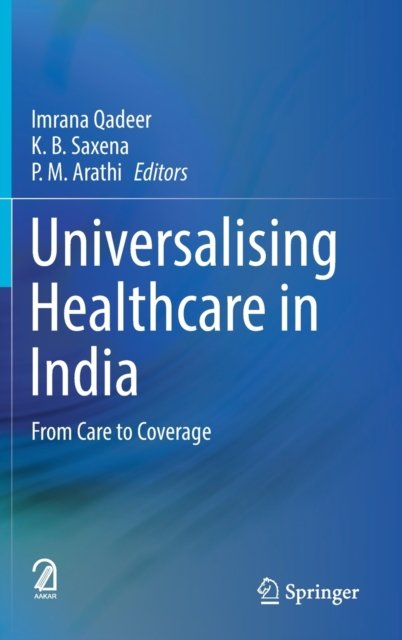 Universalising Healthcare in India