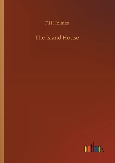 The Island House