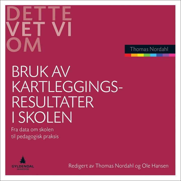 Bruk av kartleggingsresultater i skolen - fra data om skolen til pedagogisk praksis