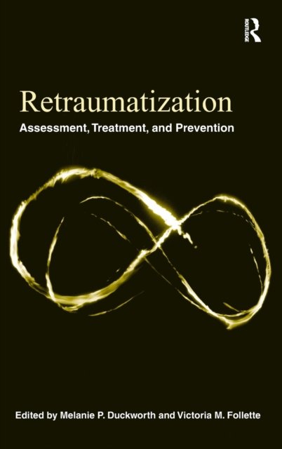 Retraumatization