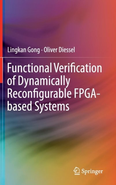 Functional Verification of Dynamically Reconfigurable FPGA-based Systems