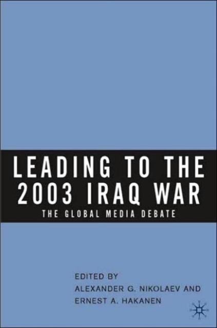 Leading to the 2003 Iraq War