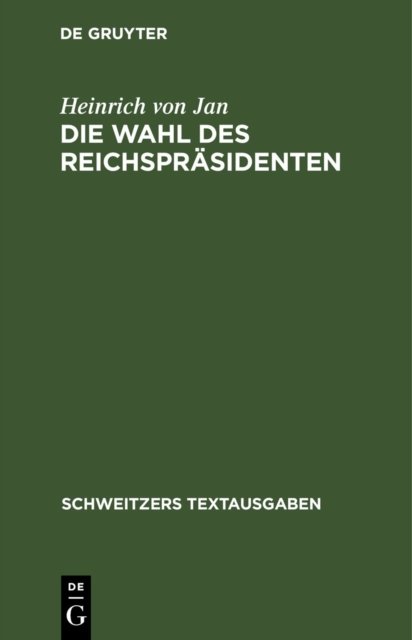 Die Wahl Des Reichsprasidenten