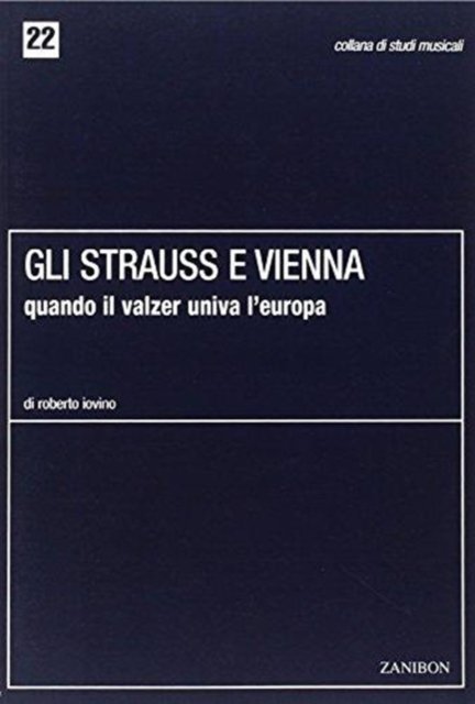 GLI STRAUSS E VIENNA