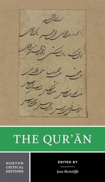 The Qur`an – A Norton Critical Edition