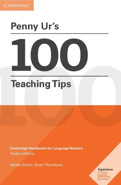 Penny Ur''s 100 Teaching Tips