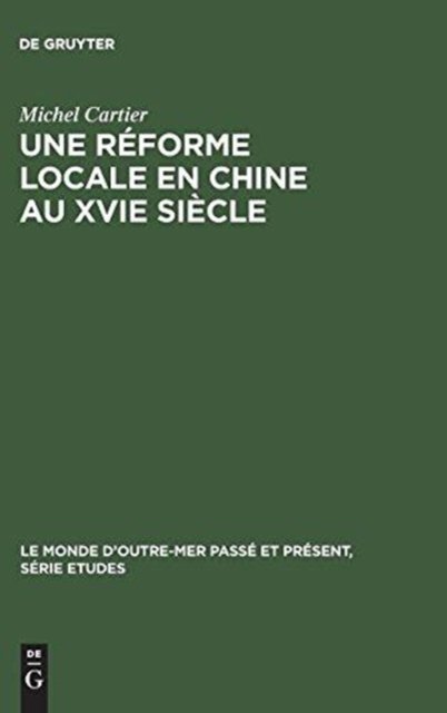 Une reforme locale en Chine au XVIe siecle