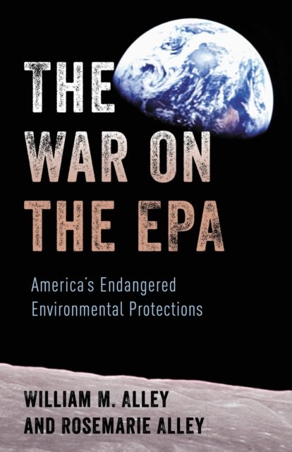 The War on the EPA