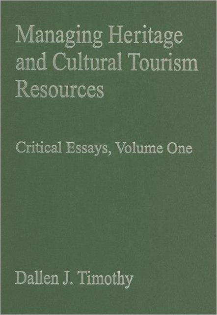 Managing Heritage and Cultural Tourism Resources