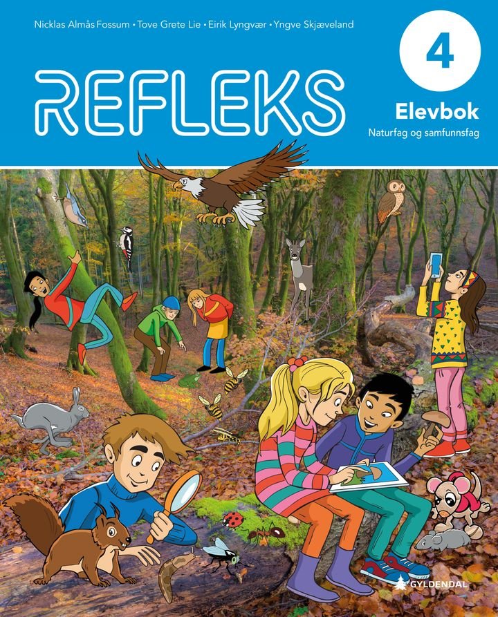 Refleks 4 - Elevbok : naturfag og samfunnsfag for barnesteget