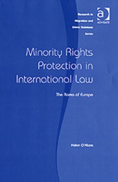 Minority Rights Protection in International Law