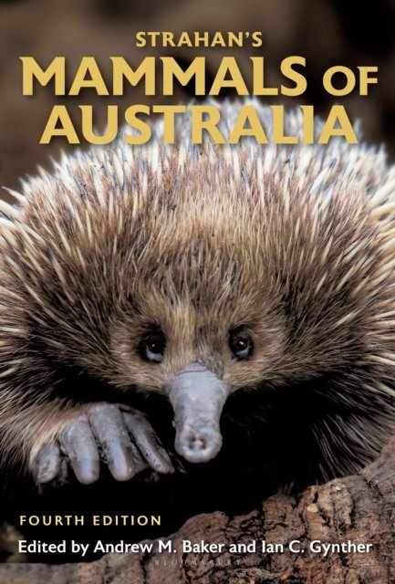 Strahan''s Mammals of Australia