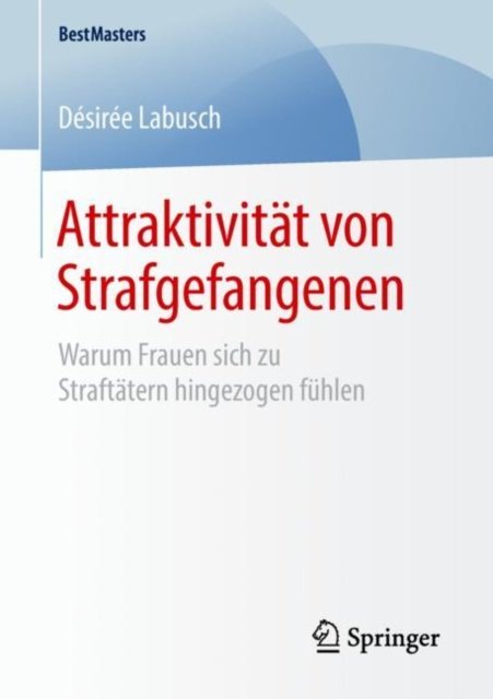 Attraktivitat von Strafgefangenen