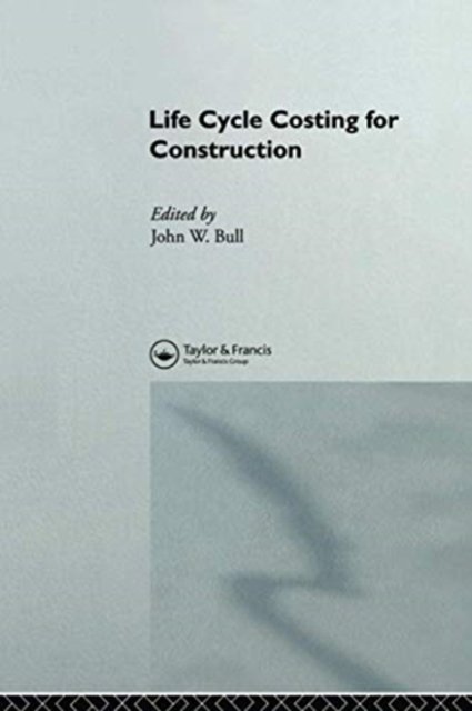 Life Cycle Costing for Construction