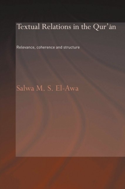 Textual Relations in the Qur''an