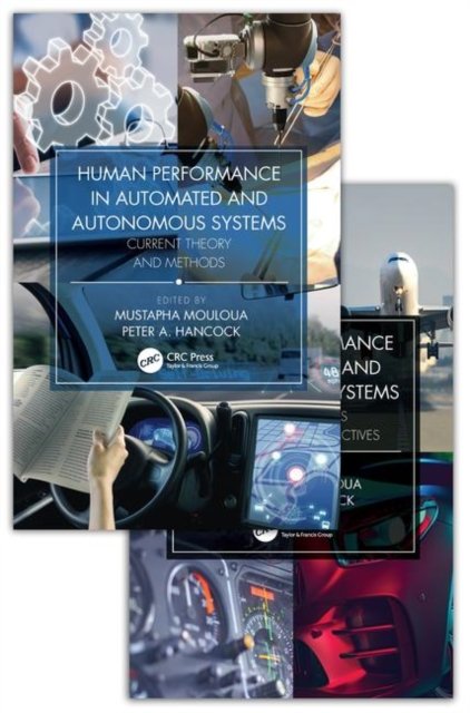 Human Performance in Automated and Autonomous Systems