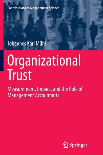 Organizational Trust