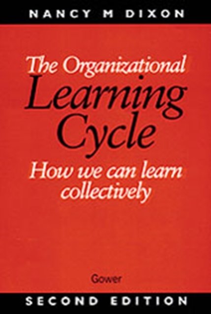 The Organizational Learning Cycle