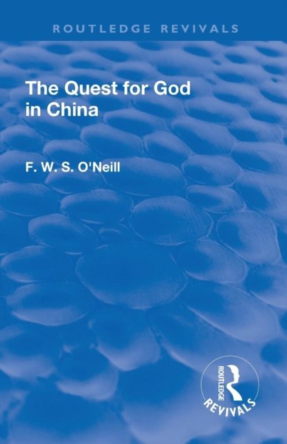 Revival: The Quest for God in China (1925)