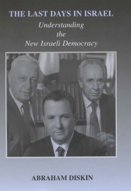The Last Days in Israel