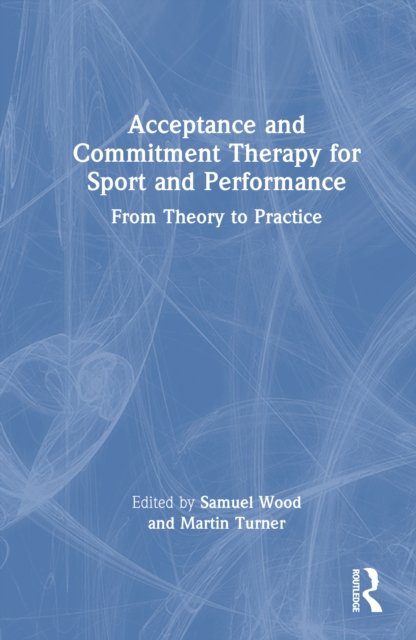 ACT for Sport and Performance