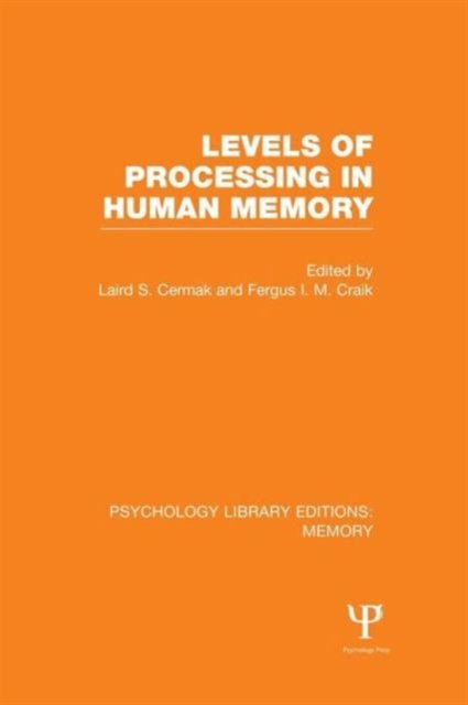 Levels of Processing in Human Memory