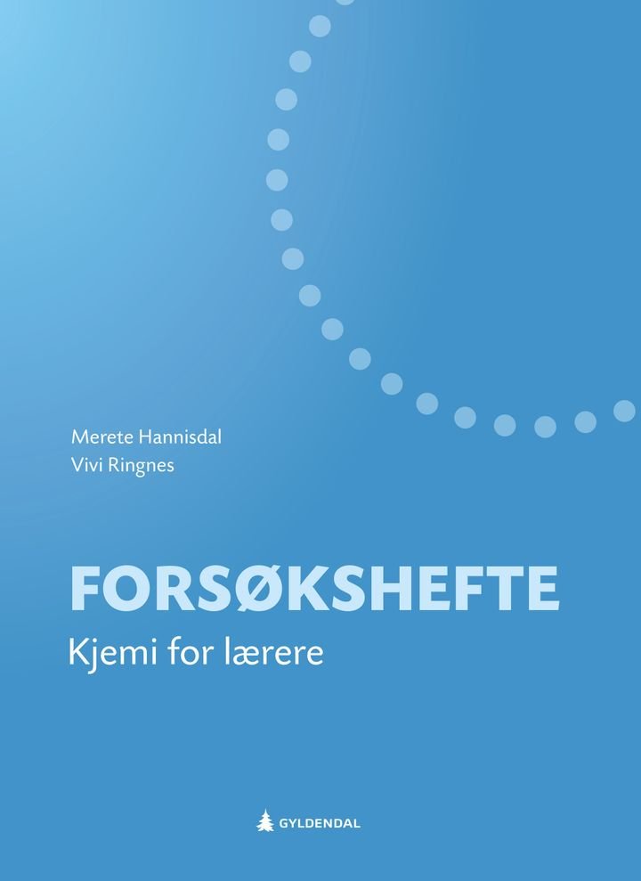 Forsøkshefte - kjemi for lærere