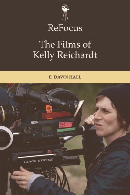 The Films of Kelly Reichardt