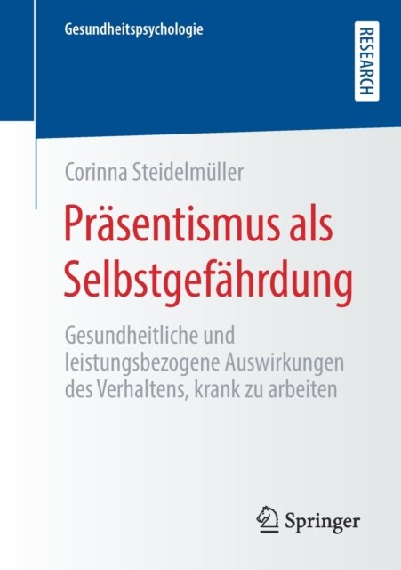 Prasentismus als Selbstgefahrdung