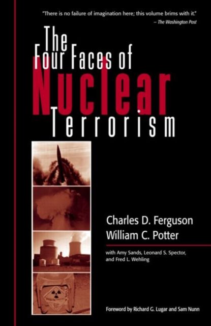 The Four Faces of Nuclear Terrorism