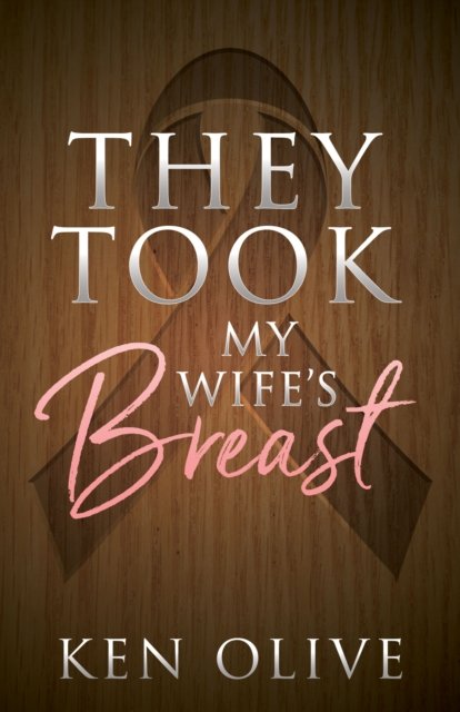 They Took My Wife''s Breast