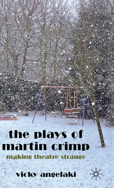 The Plays of Martin Crimp