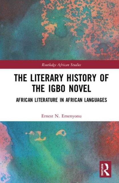The Literary History of the Igbo Novel