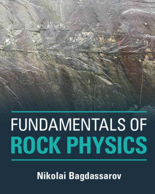 Fundamentals of Rock Physics