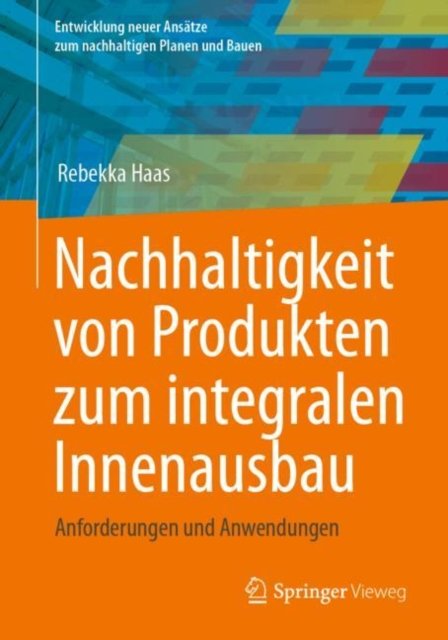 Nachhaltigkeit von Produkten zum integralen Innenausbau