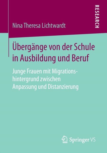 Ubergange von der Schule in Ausbildung und Beruf