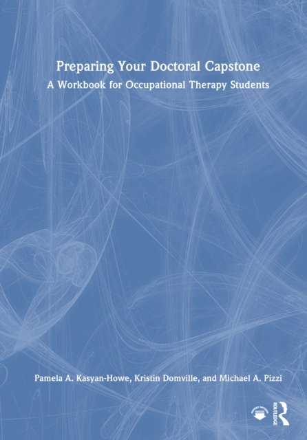 Preparing Your Doctoral Capstone