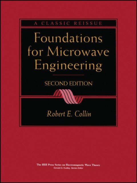 Foundations for Microwave Engineering