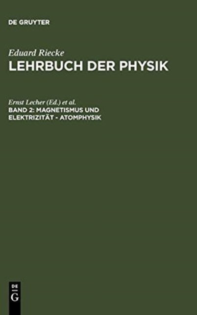 Magnetismus Und Elektrizitat - Atomphysik