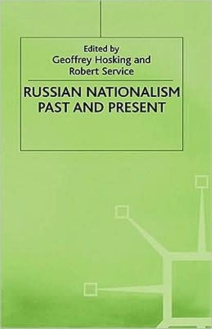 Russian Nationalism, Past and Present